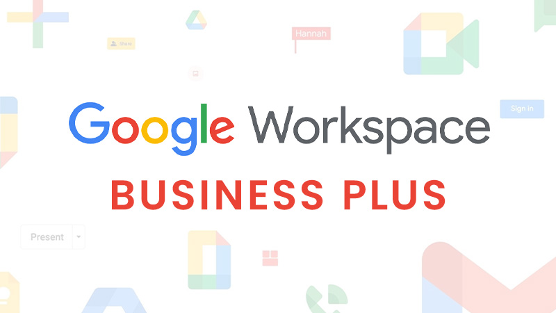 Google workspace business plus